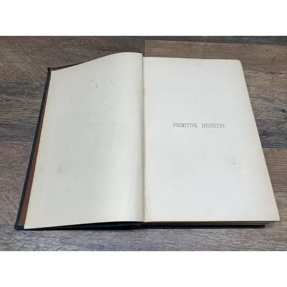 Primitive Industry or Illustrations of the Handiwork by‎ Charles C. Abbott 1881
